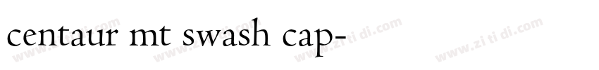centaur mt swash cap字体转换